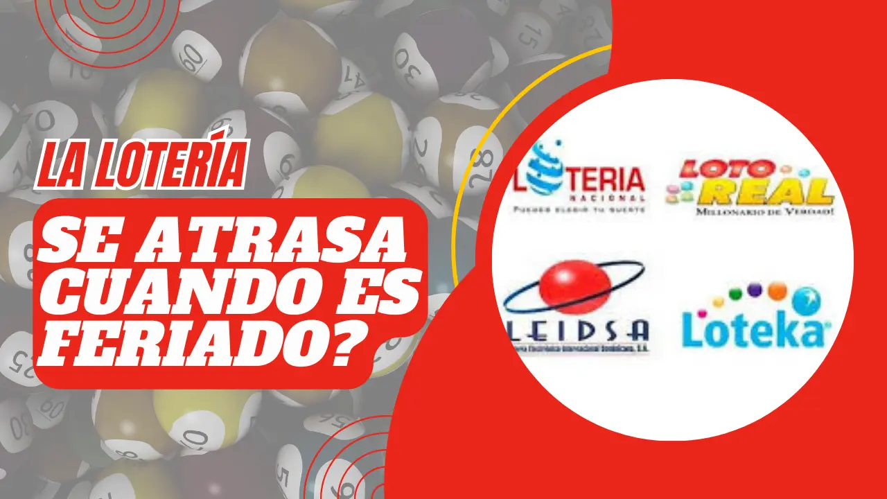 Qué pasa con la lotería cuando es feriado en RD