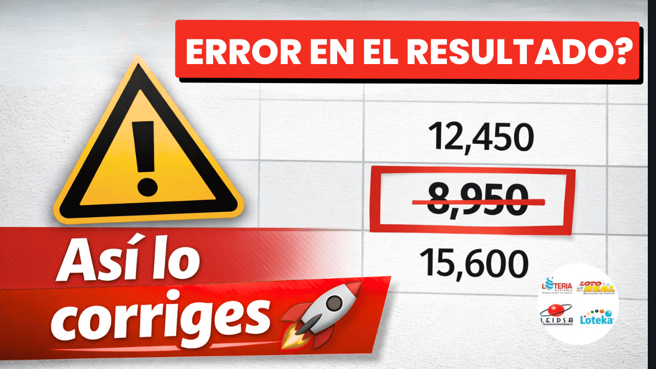 Qué hacer si publicaron mal un resultado de lotería